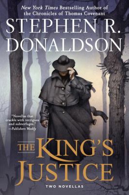 The King's Justice : Two Novellas