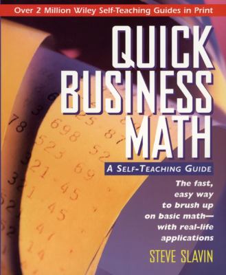 Quick Business Math : A Self-Teaching Guide