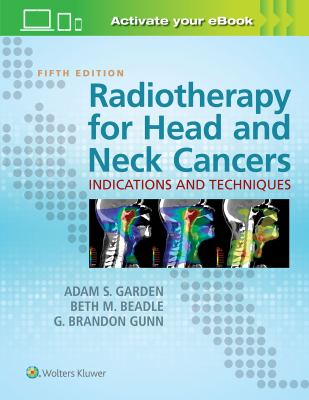 Radiotherapy for Head and Neck Cancers : Indications and Techniques