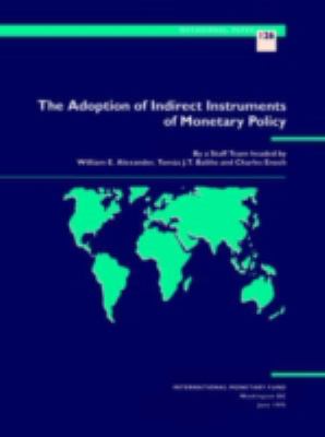 The Adoption of Indirect Instruments of Monetary Policy