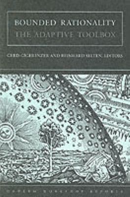 Bounded Rationality : The Adaptive Toolbox