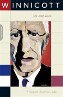 Winnicott : His Life and Work