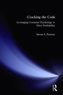 Cracking the Code : Leveraging Consumer Psychology to Drive Profitability