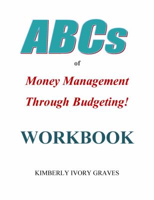 ABCs of Money Management Through Budgeting