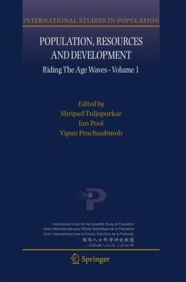 Population, Resources and Development Vol. 1 : Riding the Age Waves