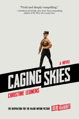 Caging Skies : A Novel