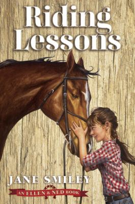 Riding Lessons (an Ellen and Ned Book)