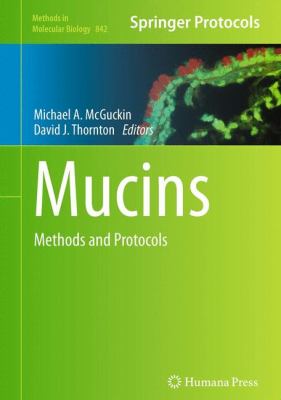 Mucins : Methods and Protocols