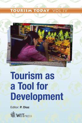 Tourism As a Tool for Development