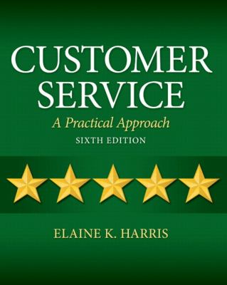Customer Service : A Practical Approach