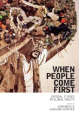 When People Come First : Critical Studies in Global Health