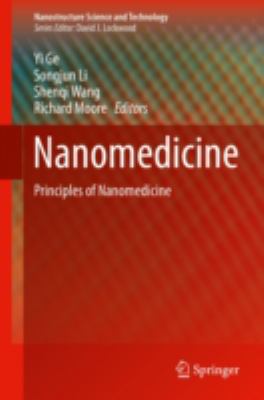 Nanomedicine : Principles and Perspectives