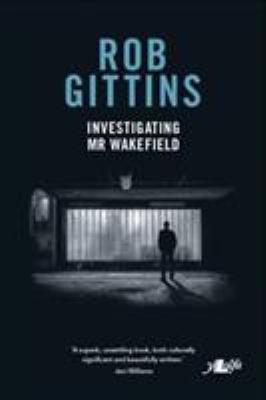 Investigating Mr Wakefield