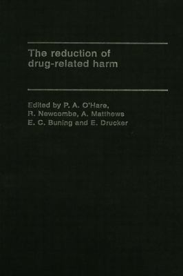The Reduction of Drug-Related Harm