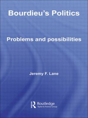 Bourdieu's Politics : Problems and Possiblities