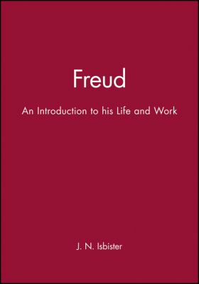 Freud : An Introduction to His Life and Work