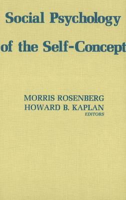 Social Psychology of the Self-Concept