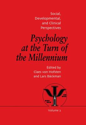 Psychology at the Turn of the Millennium, Volume 2 : Social, Developmental and Clinical Perspectives