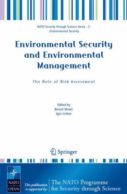 Environmental Security and Environmental Management : The Role of Risk Assessment
