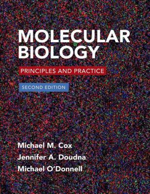 Molecular Biology : Principles and Practice