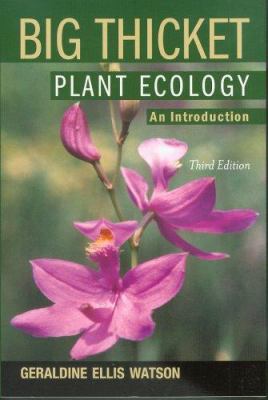 Big Thicket Plant Ecology : An Introduction