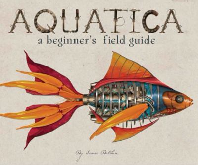 Aquatica : A Beginner's Guide