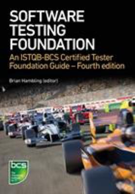 Software Testing : An ISTQB-BCS Certified Tester Foundation Guide