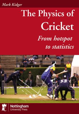 The Physics of Cricket : From Hotspot to Statistics