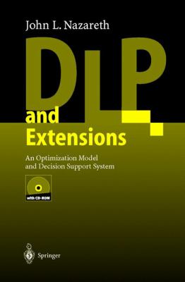 DLP and Extensions : An Optimization Model and Decision Support System