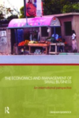 The Economics and Management of Small Business : An International Perspective