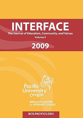 Interface : The Journal of Education, Community and Values