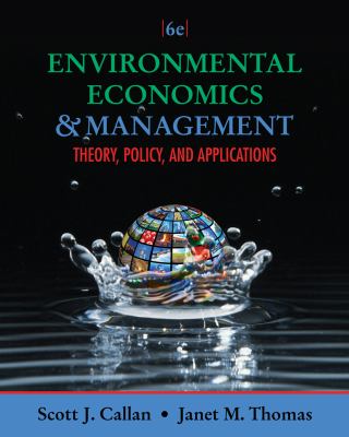 Environmental Economics and Management : Theory, Policy, and Applications