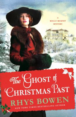 The Ghost of Christmas Past : A Molly Murphy Mystery