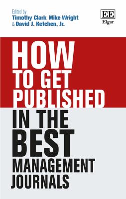 How to Get Published in the Best Management Journals