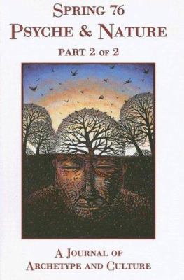 Psyche and Nature : A Journal of Archetype and Culture