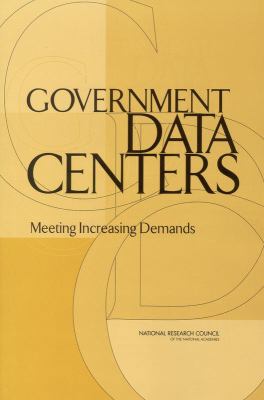 Government Data Centers : Meeting Increasing Demands