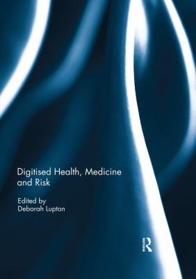 Digitised Health Medicine and Risk