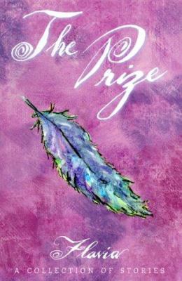 The Prize : A Collection of Stories