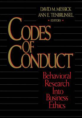 Codes of Conduct : Behavioral Research into Business Ethics