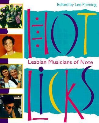 Hot Licks : Lesbian Musicians of Note