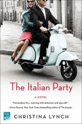 The Italian Party : A Novel