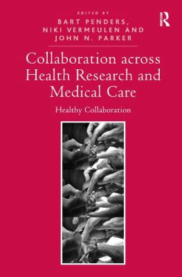 Collaboration Across Health Research and Medical Care : Healthy Collaboration
