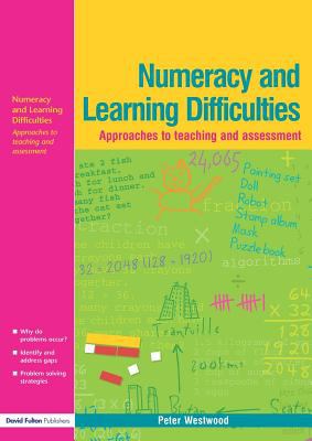 Numeracy and Learning Difficulties : Approaches to Teaching and Assessment