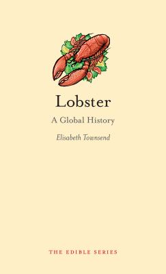 Lobster : A Global History