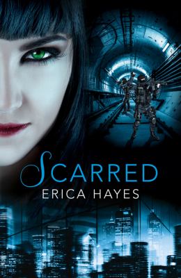 Scarred (the Sapphire City Chronicles, Book 2)