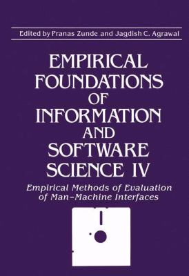 Empirical Foundations of Information and Software Science Vol. 4 : Empirical Methods of Evaluation of Man-Machine Interfaces