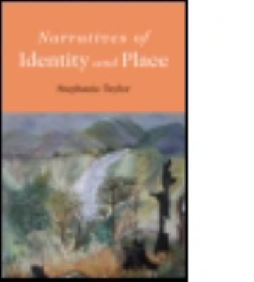 Narratives of Identity and Place