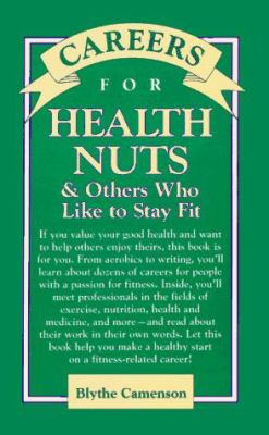 Careers for Health Nuts and Others Who Like to Stay Fit