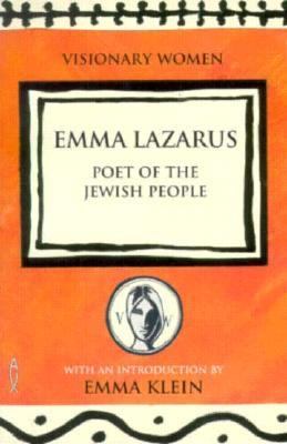 Emma Lazarus : Poet of the Jewish People
