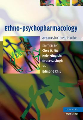 Ethno-Psychopharmacology : Advances in Current Practice